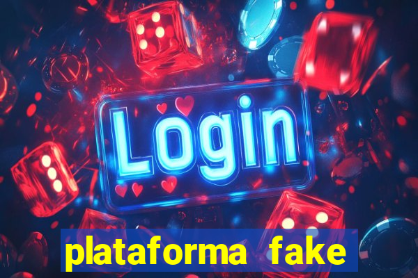 plataforma fake fortune tiger